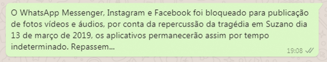 Na mensagem, ainda havia o pedido para que fosse repassada Na mensagem, ainda havia o pedido para que fosse repassada