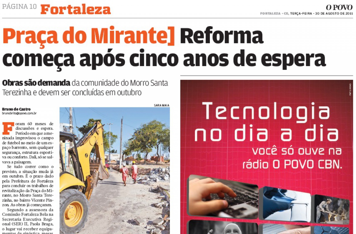 Em 30/8/2011, O POVO noticiava o in&iacute;cio das obras