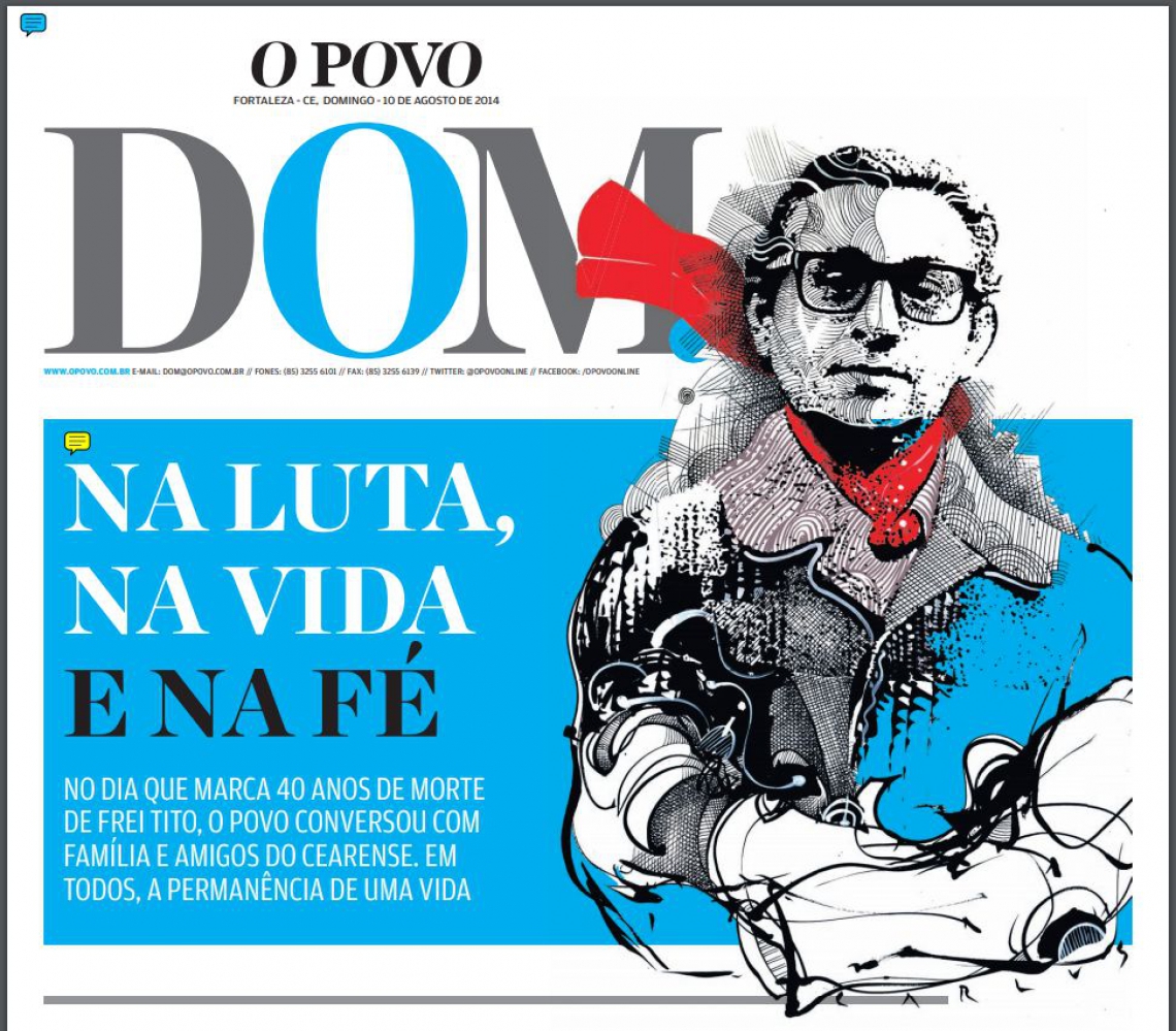 Capa do O POVO com chamada sobre o especial de 40 anos sem Frei Tito