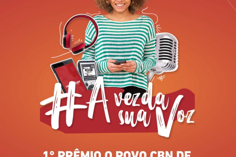 Campanha para o 1&ordm; pr&ecirc;mio O POVO CBN(foto: Divulga&ccedil;&atilde;o)