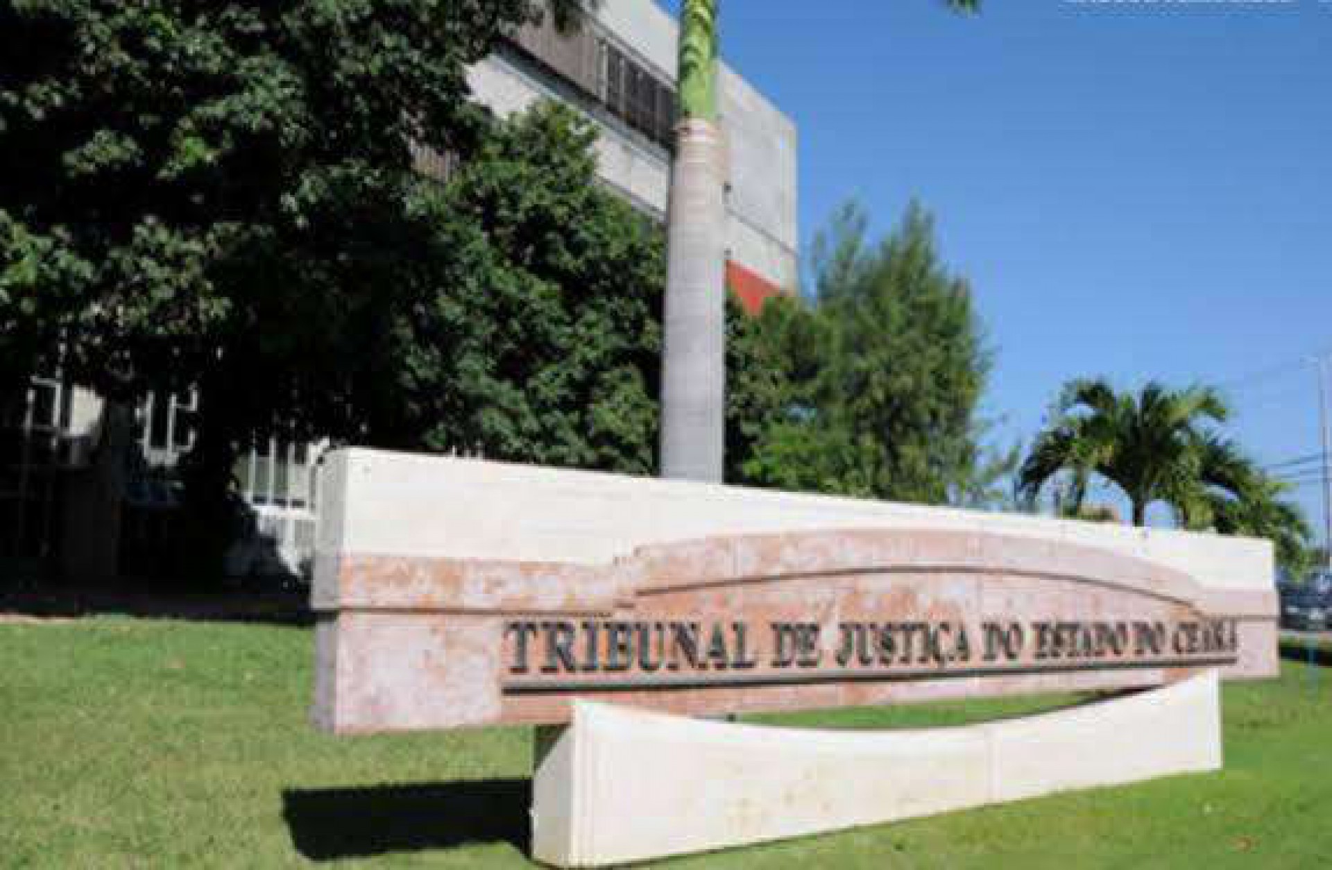 Tribunal de Justiça do Estado do Ceará (Foto: Divulgação)