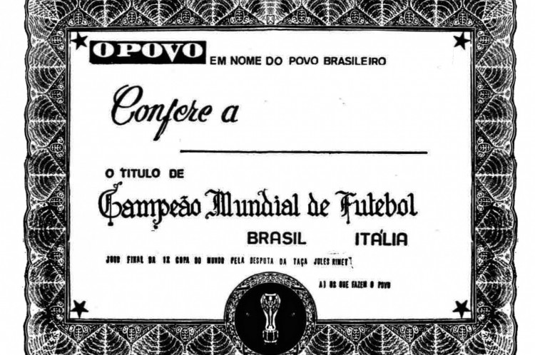 Pelé 80 anos: na edição comemorativa do título brasileiro na Copa do Mundo de 1970, O POVO encartou um "certificado" para os leitores campeões. 22/6/1970(Foto: Reprodução)