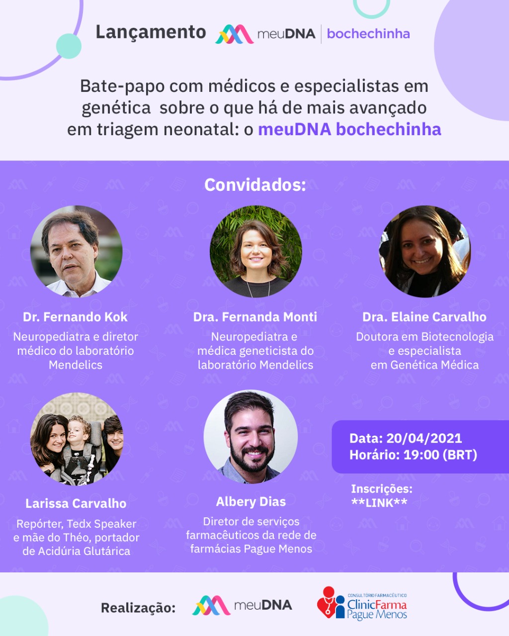 Evento lançamento meuDNA bochechinha nesta terça-feira, 20 de abril Evento lançamento meuDNA bochechinha nesta terça-feira, 20 de abril