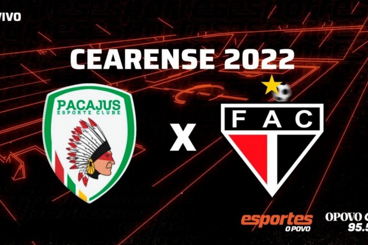 Transmissão ao vivo de Pacajus x Ferroviário pelo Campeonato Cearense de 2022