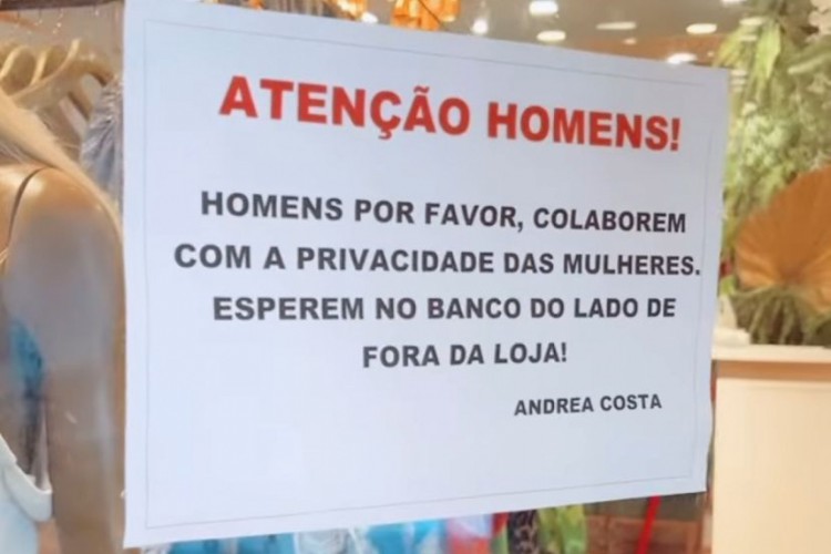 Andrea Costa, influencer e empresária cearense proíbe entrada de homens em loja. A ação foi tomada depois de diversos casos de assédio e desrespeito contra clientes, funcionárias e modelos da loja.
