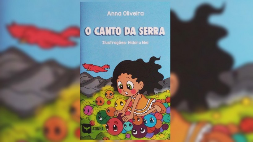 Livro infantil 'O Canto da Serra' aborda a importância da preservação ambiental (foto: Divulga...