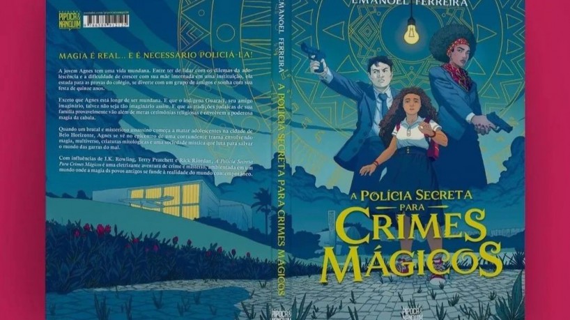 A obra A Polícia Secreta para Crimes Mágicos venceu a 1ª edição do Prêmio Geek de Literatur...