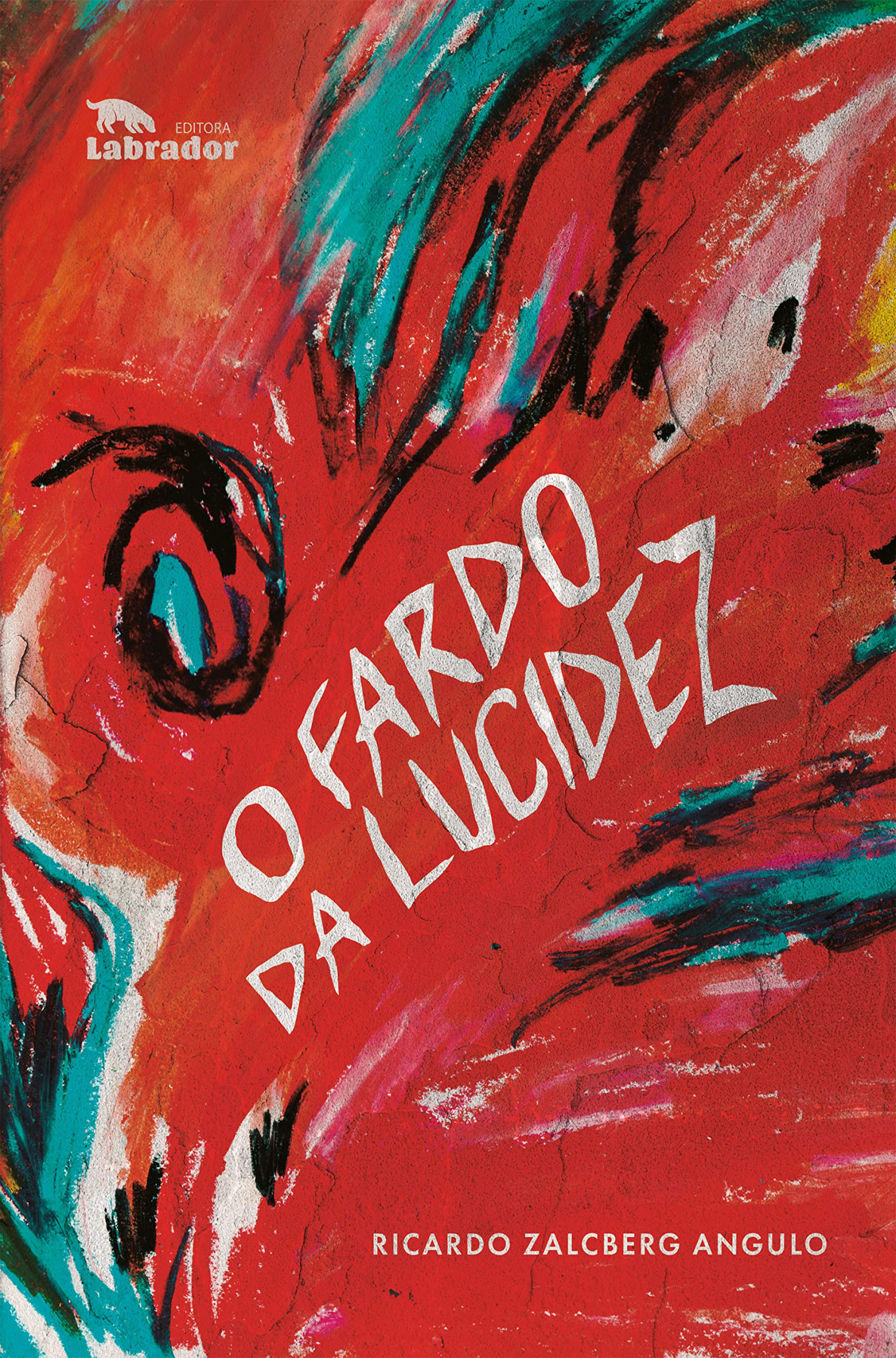 Ricardo Zalcberg Angulo debuta com o romance "O Fardo da Lucidez"