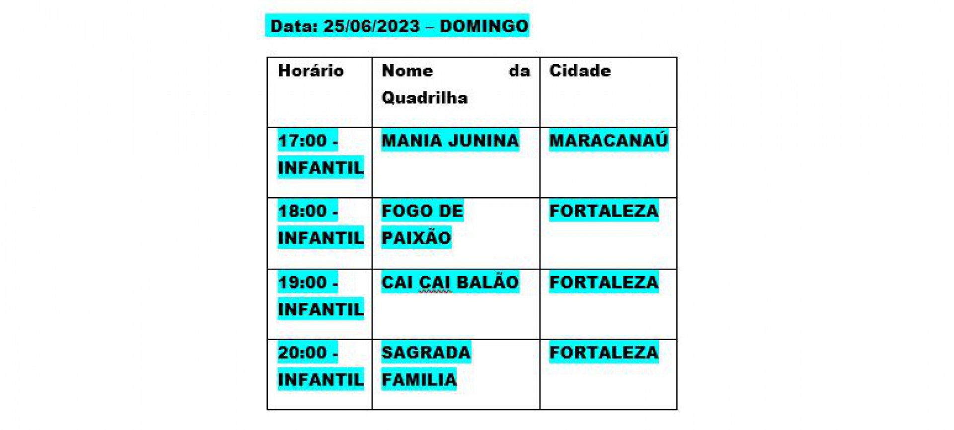 Programação de domingo, 25/6