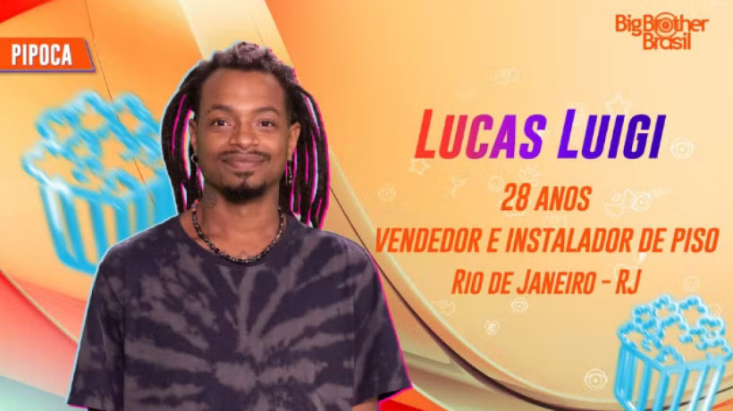 Conheça o participante Lucas Luigi da Pipoca 
