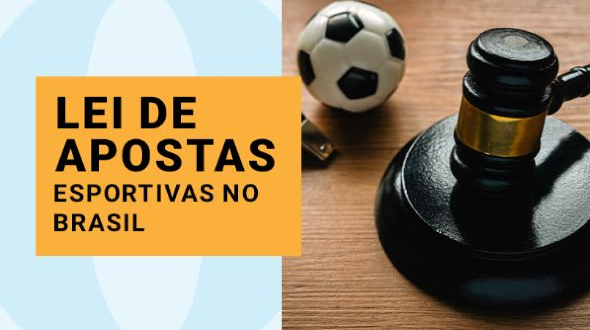 Lei de Apostas Esportivas no Brasil