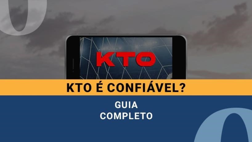 KTO É confiável? Guia prático para começar a apostar 2024 