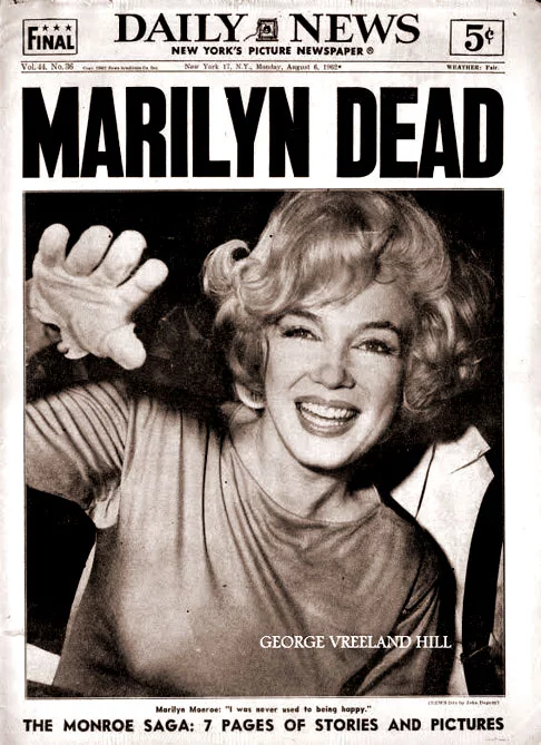 Logo surgiram, porém, especulações sobre uma conspiração envolvendo assassinato. A atriz teria sido morta por motivos políticos, para esconder algo relacionado à família Kennedy. Na foto, a notícia Marilyn morta 