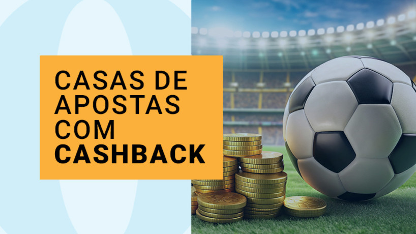 Casas de apostas com cashback 