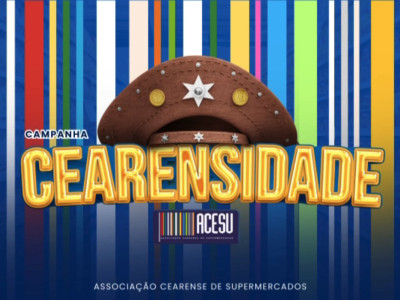 Nova camapanha da Associa&ccedil;&atilde;o Cearense de Supermercados resgata a Cearensidade