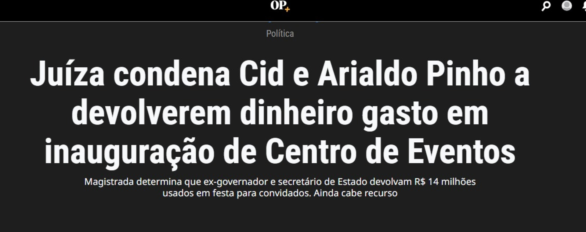 Jusitça condena, em 2020, Cid e outros a ressarcirem o Estado após shoe do tenor