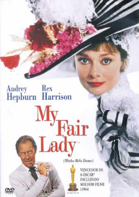 12º - Minha Bela Dama - Ano do Oscar: 1965 - 8 Oscars em 12 indicações