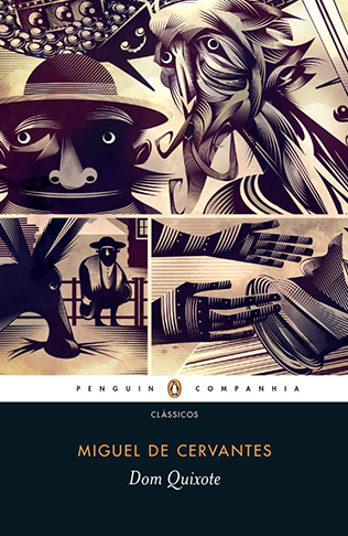 Dom Quixote - Publicado em 1612 - Obra-prima do espanhol Miguel de Cervantes (1547-1616).  
