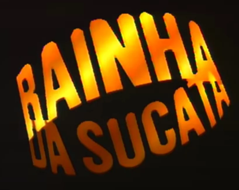6° lugar: Rainha da Sucata - 02 de abril de 1990 a 27 de outubro de 1990 - 61 pontos de audiência