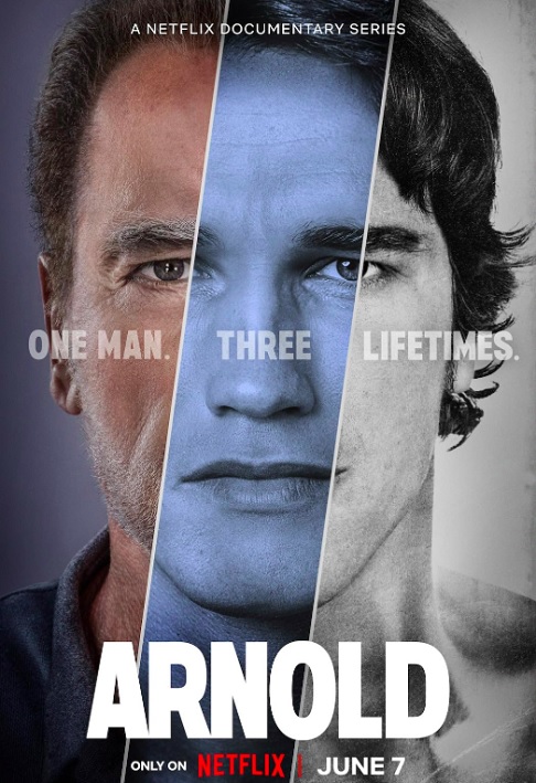 Arnold (2023): O documentário dividido em três episódios analisa de forma íntima a vida multifacetada do astro Arnold Schwarzenegger.