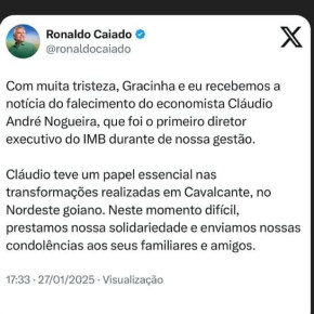 O governador de Goiás, Ronaldo Caiado (União), fez post lamentando a morte de Cláudio O governador de Goiás, Ronaldo Caiado (União), fez post lamentando a morte de Cláudio