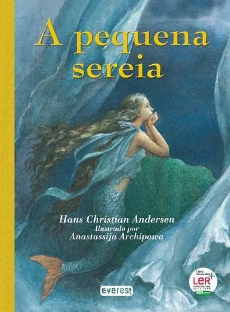 O livro A Pequena Sereia é um conto adaptado para crianças, escrito por Hans Christian Andersen em 1837, sobre uma jovem sereia que aceita dar a sua vida nos mares e a sua identidade como sereia para conseguir uma alma e o amor de um príncipe humano.