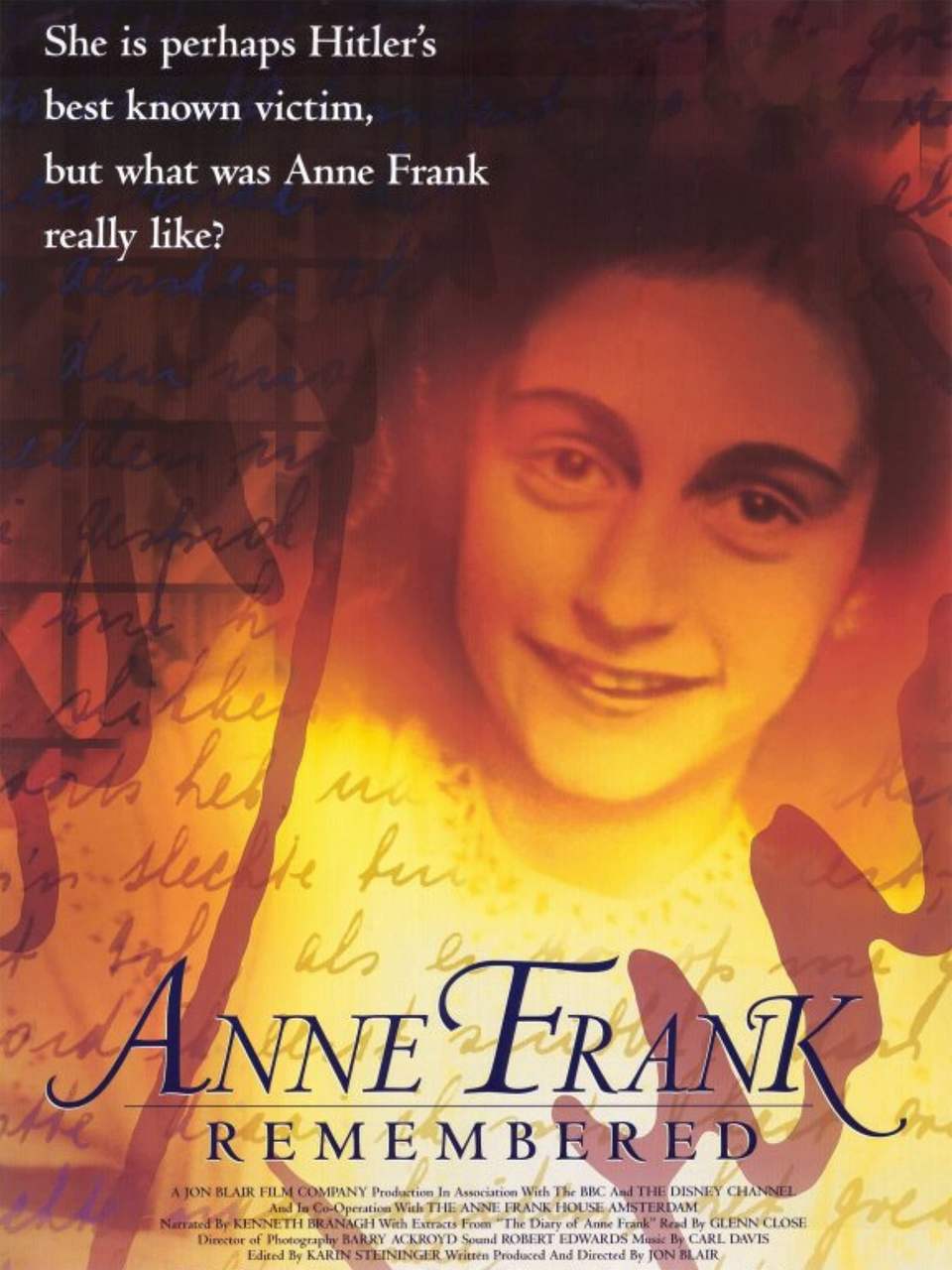 A lembrança de Anne Frank (1995): O documentário “Anne Frank Remembered”, em inglês, foi premiado com um Oscar, um Emmy Internacional e um BAFTA de melhor documentário.