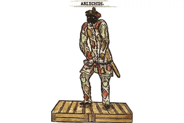 Preguiçoso e metido a esperto, o malandro Arlequim costumava dançar e fazer ousados movimentos acrobáticos. Com roupas de losangos, pregava peças nos companheiros de cena e sempre conseguia se desvencilhar com desenvoltura dos tumultos que criava.
