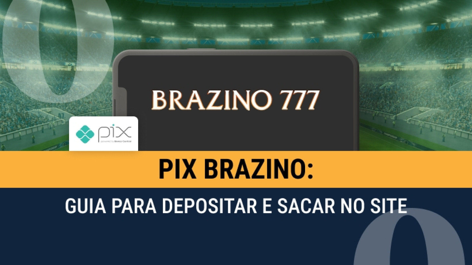 Guia completo sobre Pix no Brazino