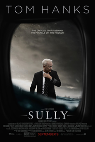  Em 2016, foi lançado Sully, com Tom Hanks no papel do comandante. Dirigido por Clint Eastwood, o filme tem Aaron Eckhart na pele do co-piloto Jeff Skiles, e Laura Linney  como Lorraine, esposa de Sully. 