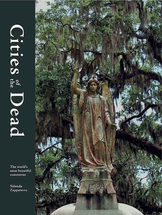 O livro se chama “Cities of the Dead: The World’s Most Beautiful Cemeteries” (“Cidade dos mortos: os cemitérios mais bonitos do mundo”, em tradução livre). Confira alguns dos cemitérios selecionados pela escritora!