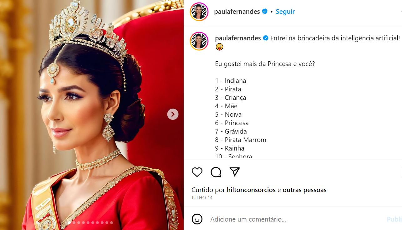 Ela escreveu: Entrei na brincadeira da Inteligência Artificial. E enumerou os estilos que adotou na série de fotos, afirmando que sua versão preferida é a de princesa. E você? Qual prefere? Veja a seguir: 