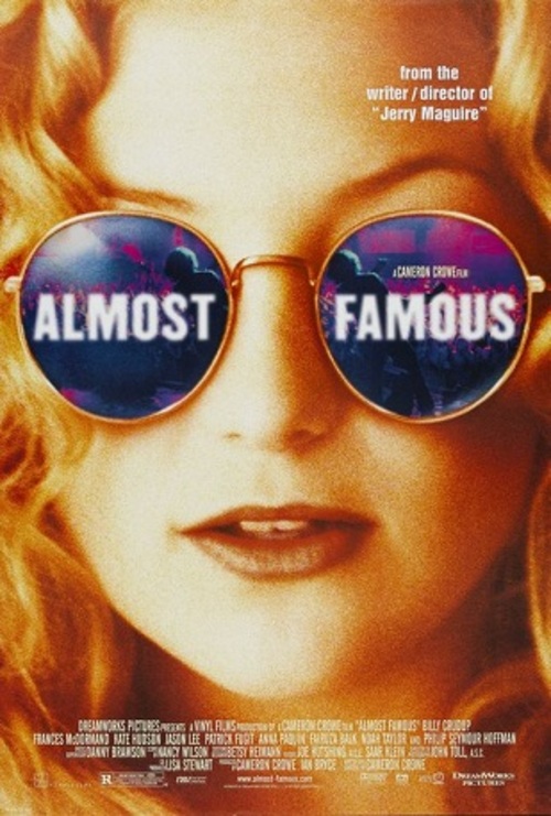 Quase Famosos (2001) - Dirigido por Cameron Crowe, estrelado por Patrick Fugit, Kate Hudson e Billy Crudup.
Um adolescente aspirante a jornalista embarca em uma turnê com uma banda de rock nos anos 1970, vivenciando os altos e baixos do mundo da música. 

