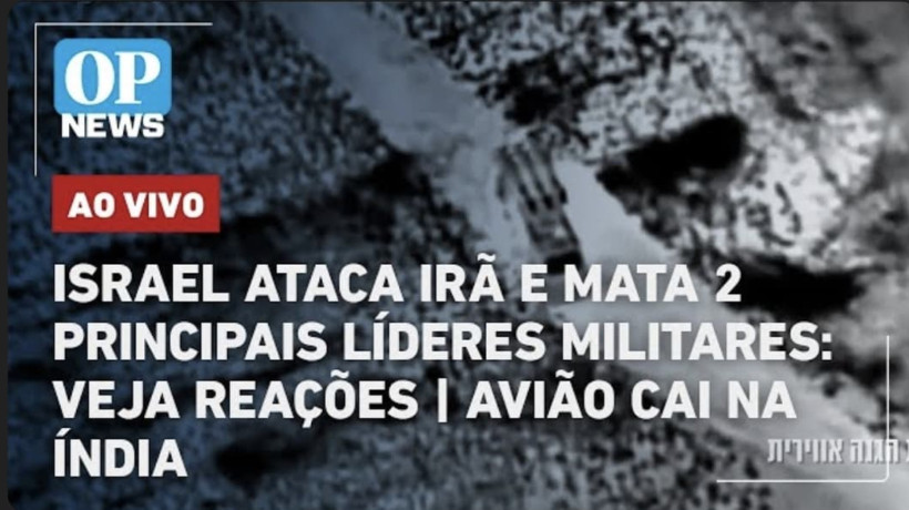 Israel ataca Irã e mata 2 principais líderes militares: veja reações; avião cai na Índia