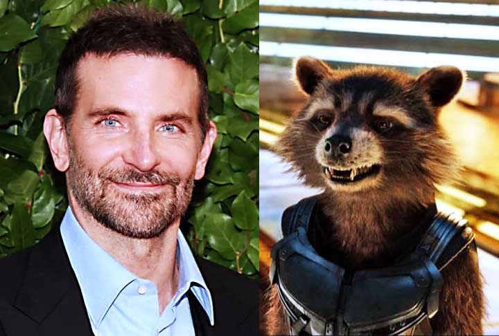Bradley Cooper - O ator de sucessos como “Sniper Americano” e “O Lado Bom da Vida” dublou o personagem Rocket Racoon em “Guardiões da Galáxia”. 


