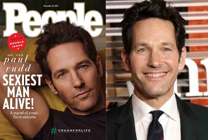 2021 — Paul Rudd: Nascido em 6 de abril de 1969, Rudd ficou mais conhecido pelos filmes de comédia. Ganhou mais projeção ao interpretar o Homem-Formiga no Universo Cinematográfico da Marvel. Em 2025, atuou em A Morte de um Unicórnio.