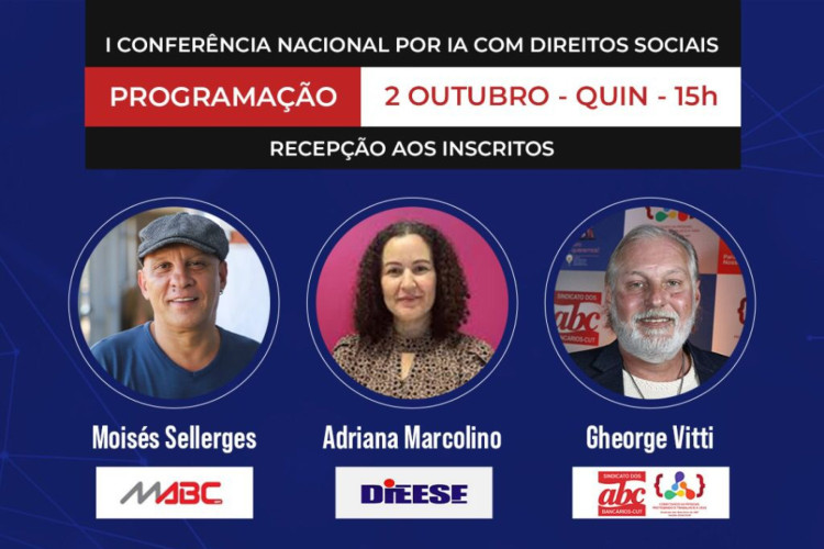 Confer&ecirc;ncia Nacional debate intelig&ecirc;ncia artificial, direitos sociais e futuro do trabalho 