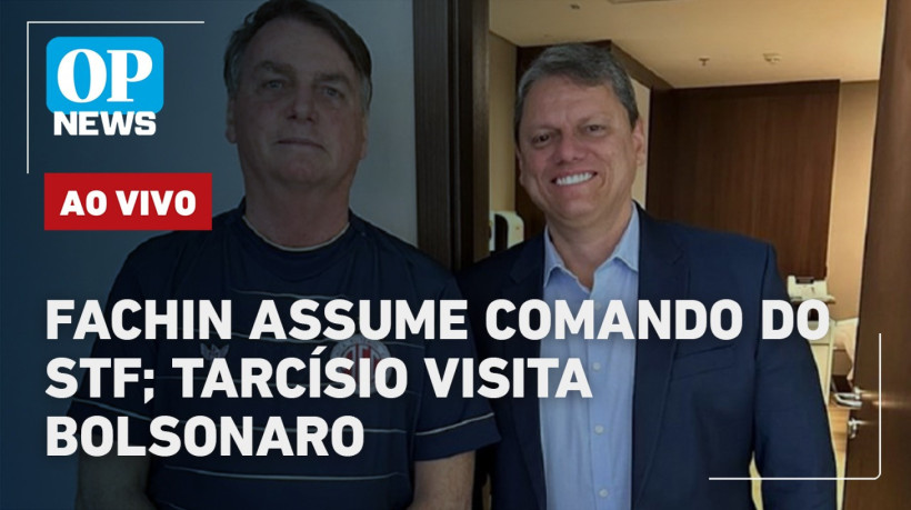 Edson Fachin assume a presidência do STF com Alexandre de Moraes como vice-presidente. Tarcísio se reune com Bolsonaro e cobra anistia.