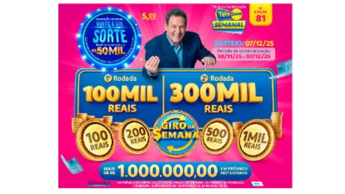 O 81º sorteio da Tele Sena semanal vai sortear mais de R$ 1 milhão em prêmios