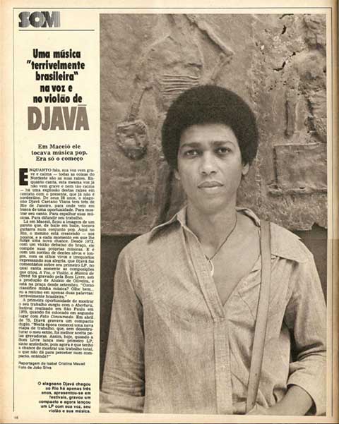 Em 1975, Djavan começou a chamar atenção com a música “Fato Consumado”, segundo lugar no Festival Abertura. O sucesso abriu caminho para seu primeiro álbum, “A voz, o violão, a música de Djavan”, de 1976, produzido por Aloysio de Oliveira e que trazia “Flor de Lis”, que se tornaria um clássico do repertório do artista.
