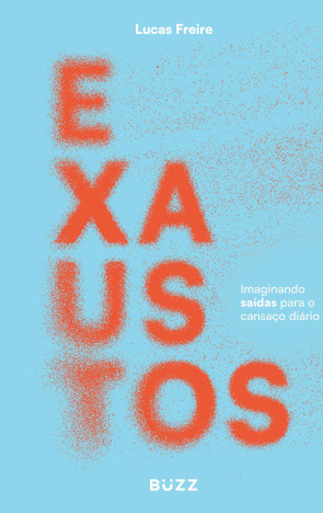 Livro "Exaustos: Imaginando sa&iacute;das para o cansa&ccedil;o di&aacute;rio" mostra situa&ccedil;&otilde;es que evolvem o cansa&ccedil;o cr&ocirc;nico(Foto: Arquivo pessoal)