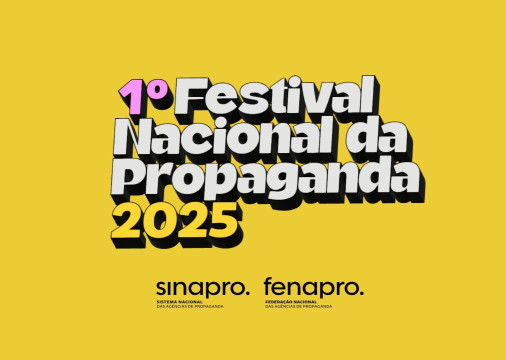 1&ordm; Festival Nacional de Propaganda(Foto: Sinapro/Divulga&ccedil;&atilde;o)