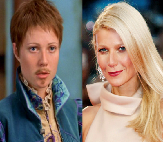 Gwyneth Paltrow em Shakespeare Apaixonado: Na trama, sua personagem queria ser atriz, mas, durante o Renascimento, as mulheres não podiam atuar nos teatros, o que a fez se disfarçar de homem. Pelo papel, ela ganhou um Oscar de Melhor Atriz.





