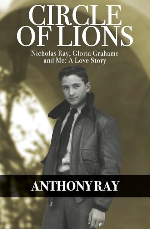 O livro, intutilado “Circle of Lions: Nicholas Ray, Gloria Grahame and Me”, foi escrito por Anthony Ray, que era enteado de Grahame.