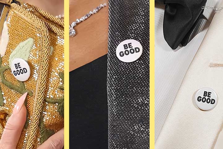 Os broches traziam a inscrição “Be Good”, expressão que pode ser traduzida como “Seja bom”, mas que também faz referência direta ao sobrenome de Renee. 
