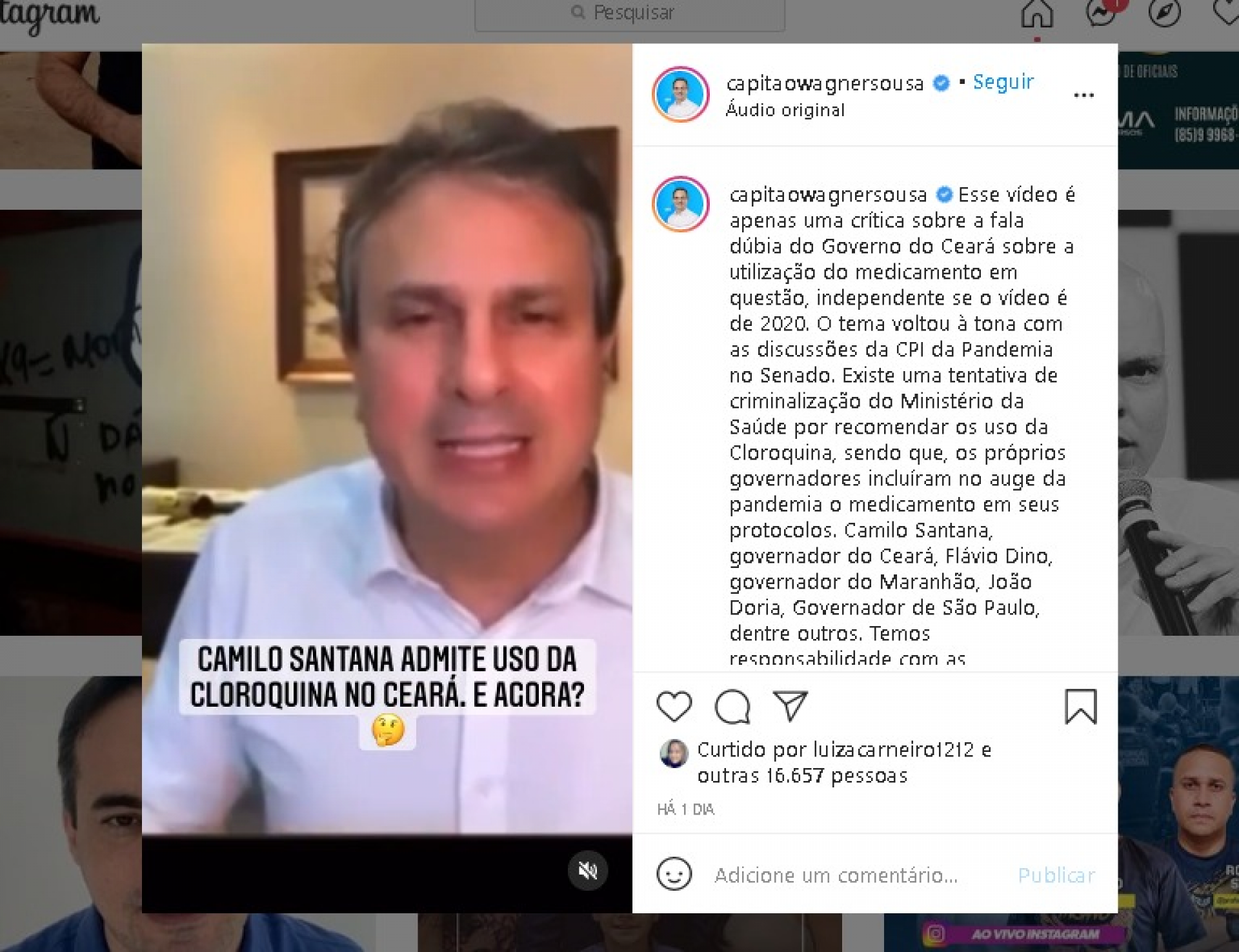 Post com o vídeo do governador Camilo Santana publicado nas redes sociais do deputado Capitão Wagner  (Foto: Reprodução/Instagram)