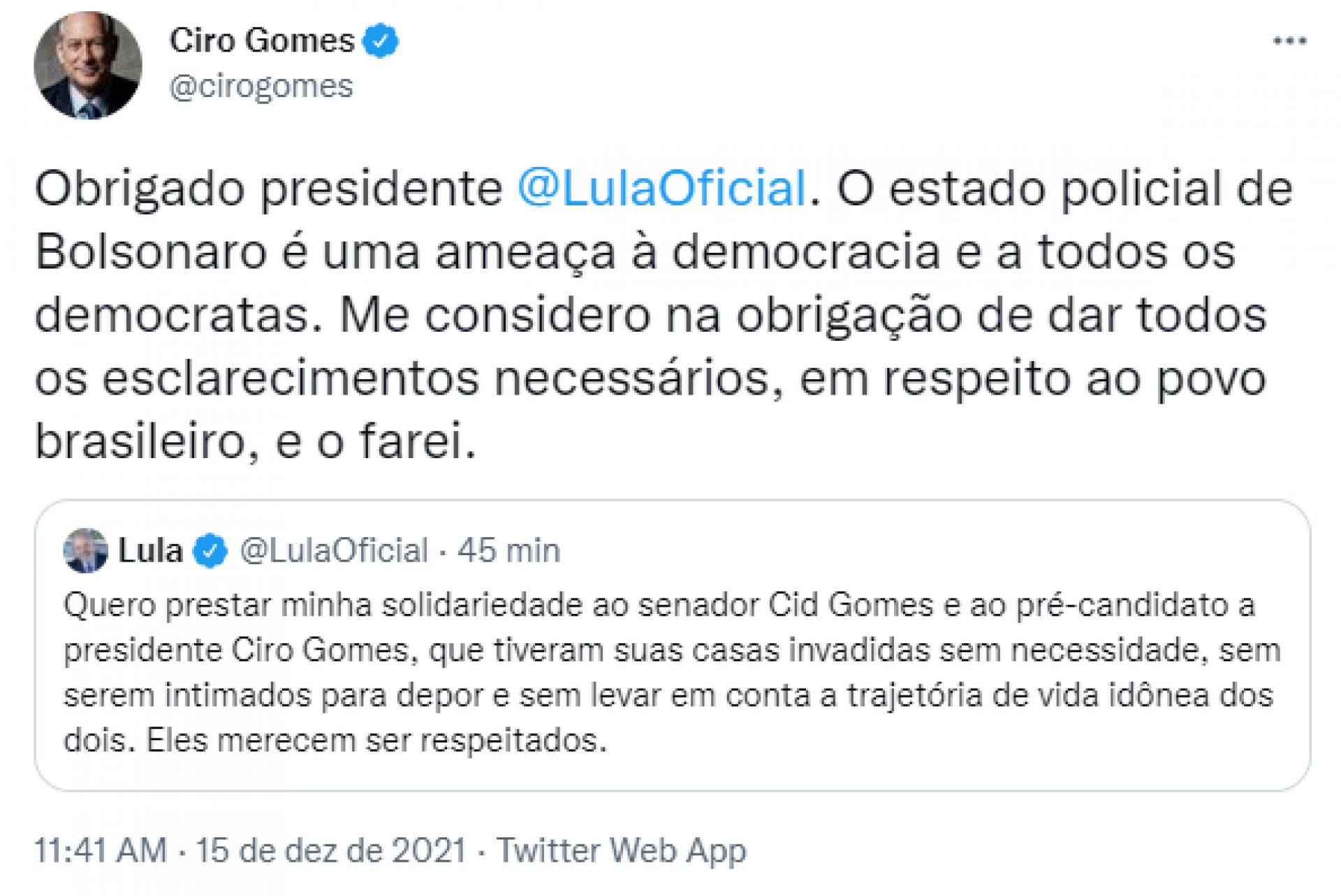 Ciro Gomes agradeceu Lula após manifestação de apoio 