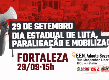 APEOC já formalizou a paralisação em ofício protocolado na SEDUC 