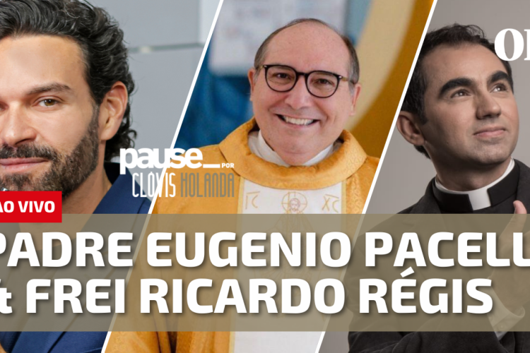 Mesacast Pause, apresentado pelo jornalista Clóvis Holanda recebe Padre Eugênio Paccelli e Frei Ricardo Régis nessa sexta-feira, 23