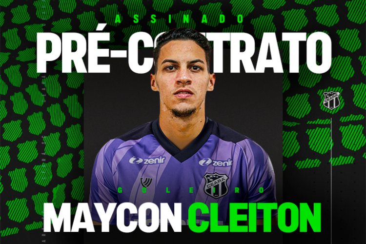 O goleiro Maycon Cleiton é o novo reforço do Ceará para a temporada de 2024 